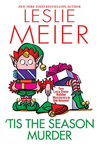 'Tis The Season Murder (A Lucy Stone Mystery)