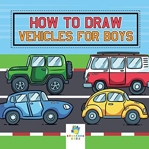 How To Draw Vehicles For Boys