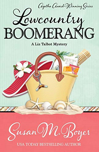 Lowcountry Boomerang (A Liz Talbot Mystery)