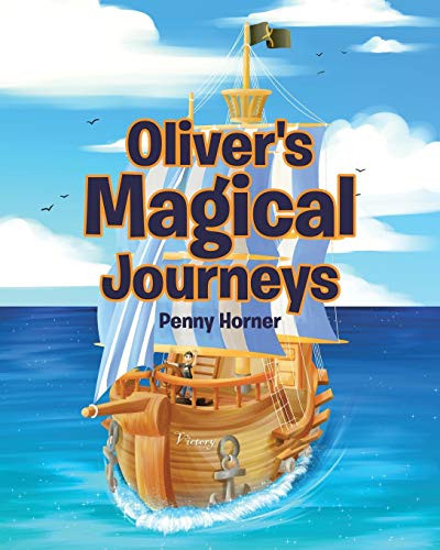 Oliver'S Magical Journeys