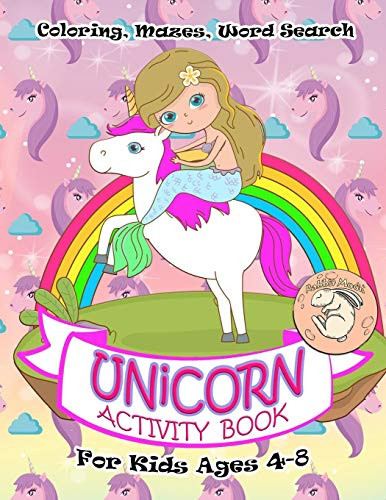Unicorn Activity Book For Kids Ages 4-8: A Fun Kid Workbook Game For Learning, Coloring, Mazes, Word Search And More! - 9781082168017
