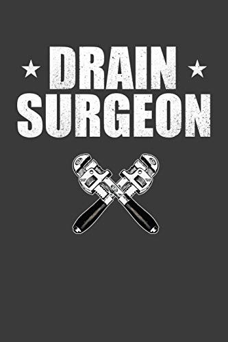 Drain Surgeon: Vintage Plumber Repairman Gift - 9781083092915