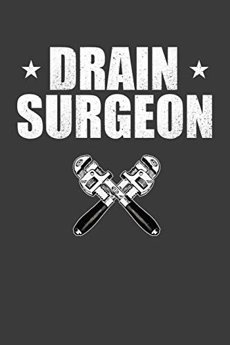 Drain Surgeon: Vintage Plumber Repairman Gift - 9781086213829