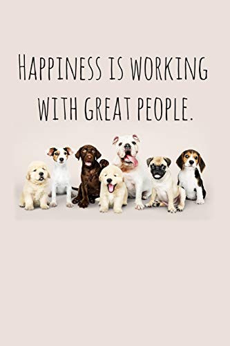 Happiness Is Working With Great People.: Perfect Goodbye Gift For Coworker That Is Leaving / Going Away Gift For Your Co Worker, Boss, Manager, Employee. - 9781088689363