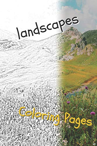 Landscape Coloring Pages: Beautiful Landscapes Coloring Pages, Book, Sheets, Drawings - 9781090616432
