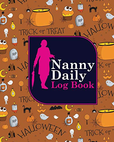 Nanny Daily Log Book - 9781096819974