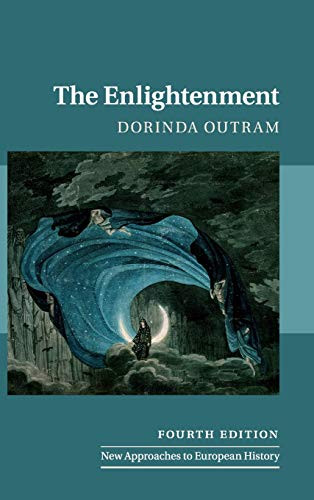 The Enlightenment (New Approaches To European History, Series Number 58) - 9781108424660