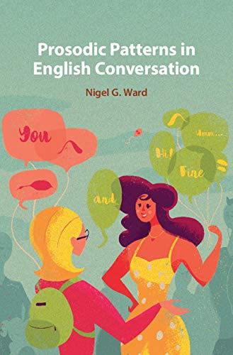 Prosodic Patterns In English Conversation - 9781316633618