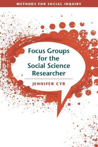 Focus Groups For The Social Science Researcher (Methods For Social Inquiry) - 9781316638798