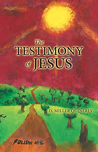 The Testimony Of Jesus - 9781490795140