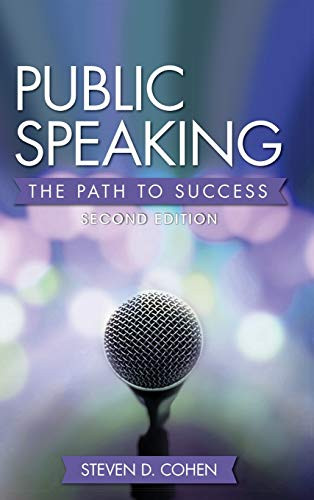 Public Speaking: The Path To Success - 9781516574711