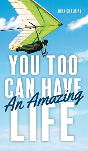 You Too Can Have An Amazing Life - 9781525540752