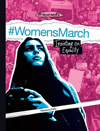 #Womensmarch: Insisting On Equality (#Movements)