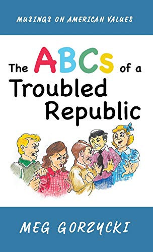 The Abcs Of A Troubled Republic