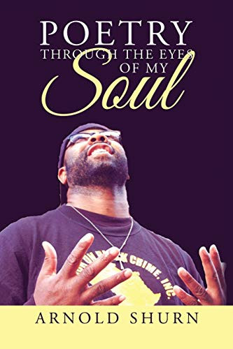 Poetry Through The Eyes Of My Soul - 9781546263784
