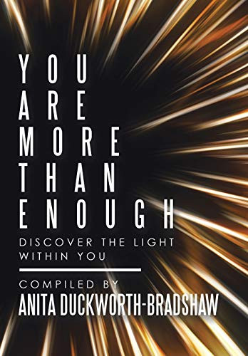 You Are More Than Enough: Discover The Light Within You - 9781546276166