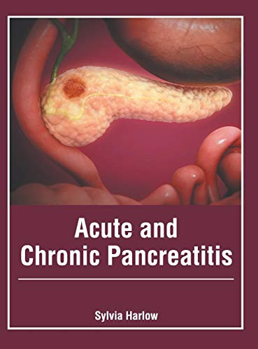 Acute And Chronic Pancreatitis