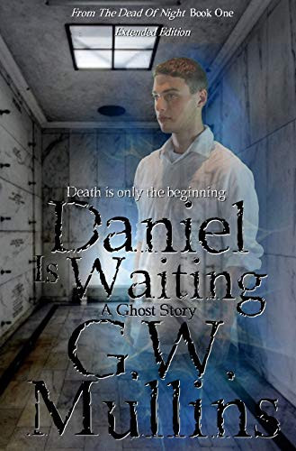 Daniel Is Waiting Extended Edition (1) (From The Dead Of Night) - 9781645168744