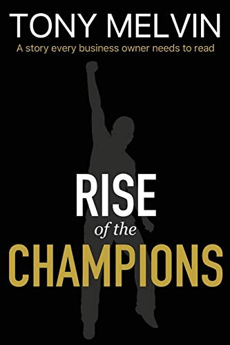 Rise Of The Champions - 9781645707158