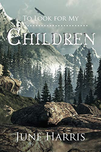 To Look For My Children - 9781646067367