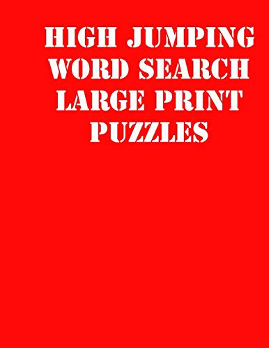 High Jumping Word Search Large Print Puzzles: Large Print Puzzle Book.8,5X11 ,Matte Cover,Soprt Activity Puzzle Book With Solution - 9781650838946