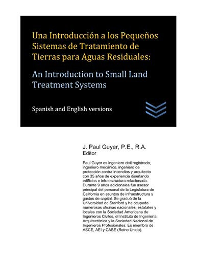Una Introducción A Los Pequeños Sistemas De Tratamiento De Tierras Para Aguas Residuales: An Introduction To Small Land Treatment Systems (Spanish Edition)