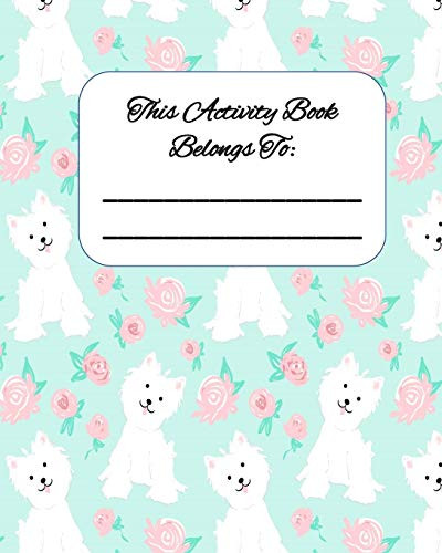 This Activity Book Belongs To: Activity Book With Colouring, Games And Drawing Pages For Ages 3-6 - 9781672894883