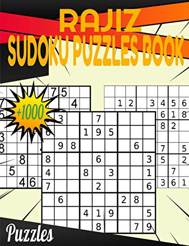 Rajiz Sudoku Puzzles Book: Plus 1000 Puzzles From Easy To Hard - 9781674207254