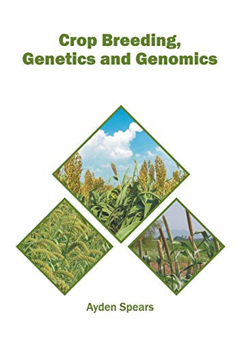 Crop Breeding, Genetics And Genomics