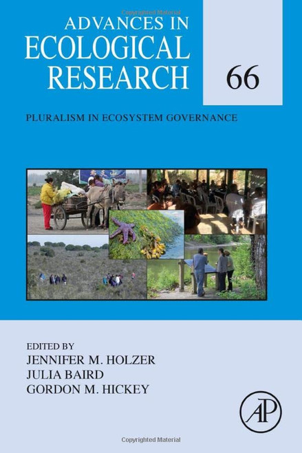 Pluralism In Ecosystem Governance (Volume 66) (Advances In Ecological Research, Volume 66)