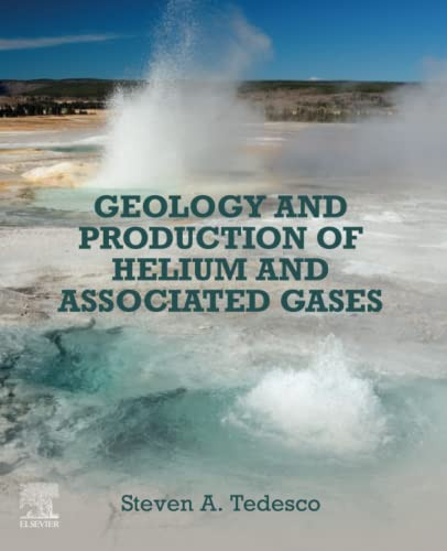 Geology And Production Of Helium And Associated Gases