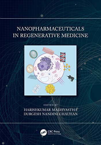 Nanopharmaceuticals In Regenerative Medicine