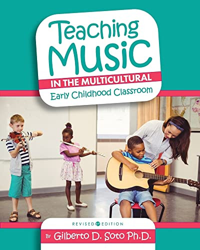 Teaching Music In The Multicultural Early Childhood Classroom