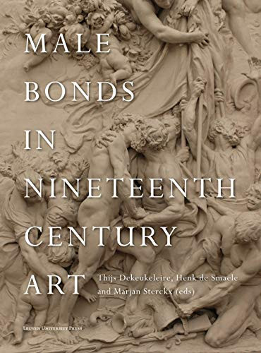 Male Bonds In Nineteenth-Century Art