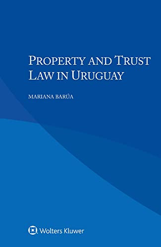 Property And Trust Law In Uruguay