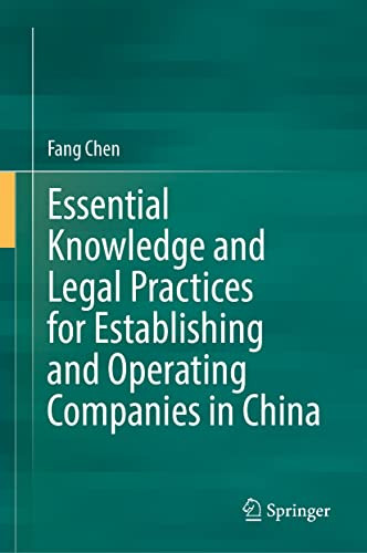 Essential Knowledge And Legal Practices For Establishing And Operating Companies In China