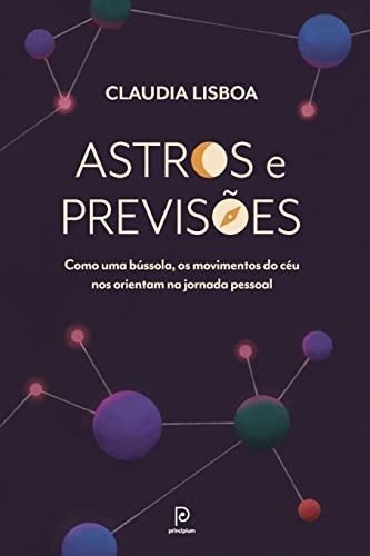 Astros E Previsões (Portuguese Edition)