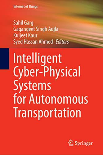 Intelligent Cyber-Physical Systems For Autonomous Transportation (Internet Of Things)