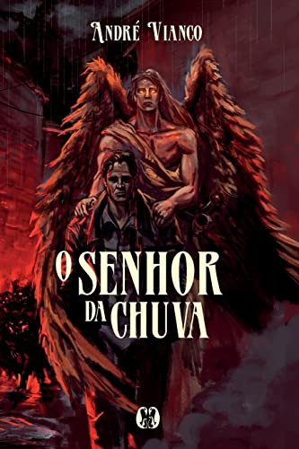 O Senhor Da Chuva (Portuguese Edition)