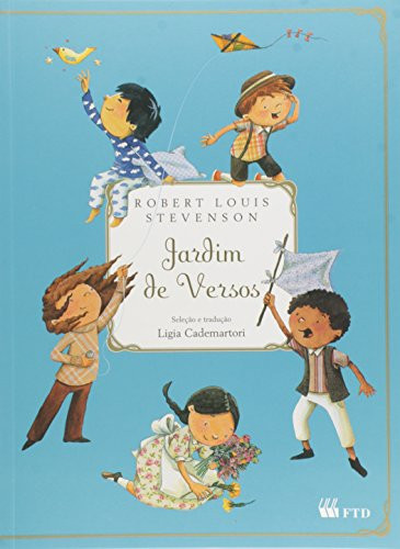 Jardim De Versos - Coleçøo Grandes Clássicos Para Jovens Leitores (Em Portuguese Do Brasil) (Portuguese Edition)