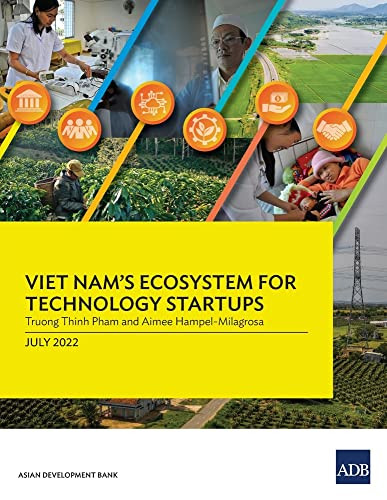 Viet Nam's Ecosystem For Technology Startups