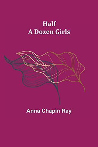 Half A Dozen Girls