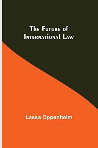 The Future Of International Law