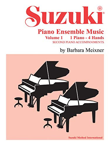 Suzuki Piano Ensemble Music for Piano Duet, Vol 1: Second Piano Accompaniments (Suzuki Piano School)