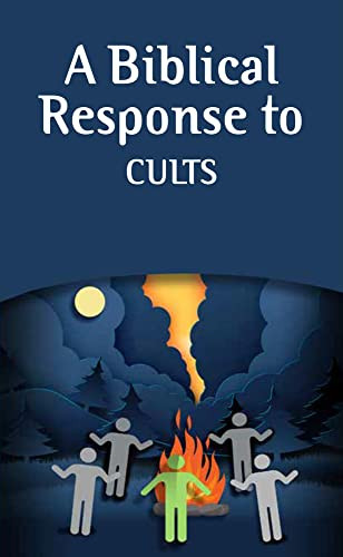 A Biblical Response To Cults (Pack Of 20) (Biblical Responses)