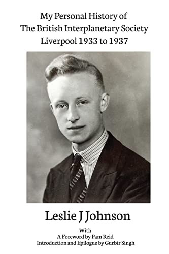 My Personal History Of The British Interplanetary Society 1933 - 1937 Liverpool