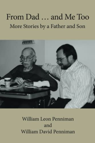 From Dad  And Me Too: More Stories By A Father And Son