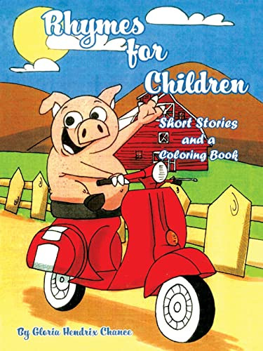 Rhymes For Children: Short Stories And A Coloring Book