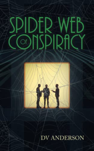 Spider Web Of Conspiracy