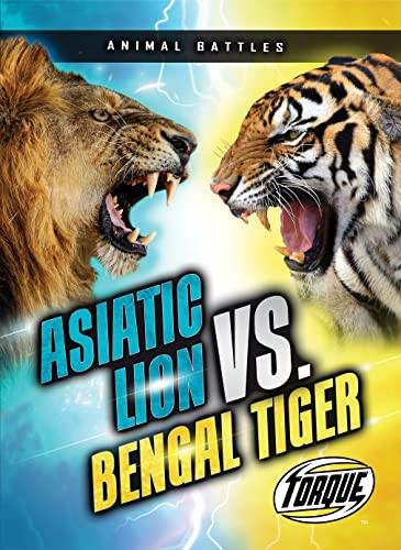 Asiatic Lion Vs. Bengal Tiger (Animal Battles)